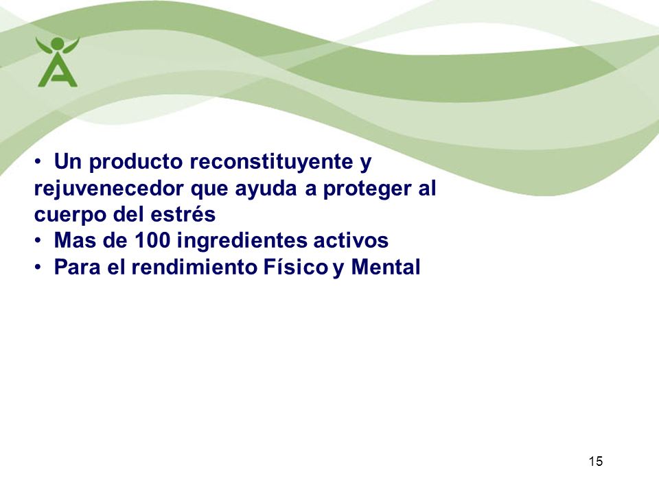 Un producto reconstituyente y rejuvenecedor que ayuda a proteger al cuerpo del estrés