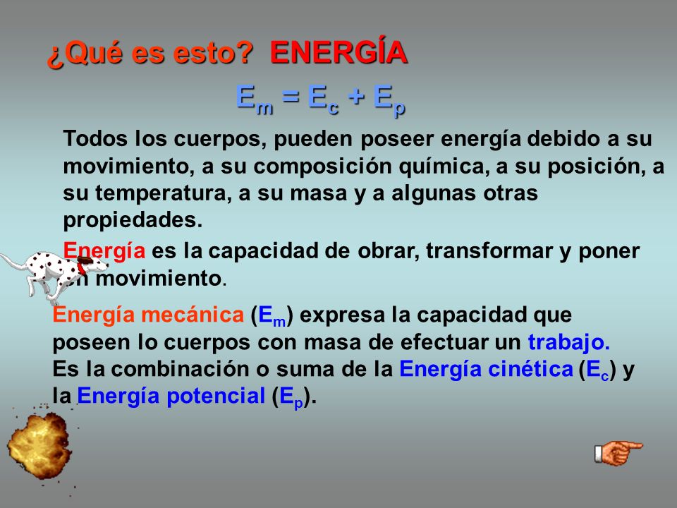 ¿Qué es esto ENERGÍA Em = Ec + Ep