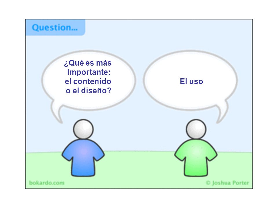 ¿Qué es más Importante: el contenido o el diseño El uso