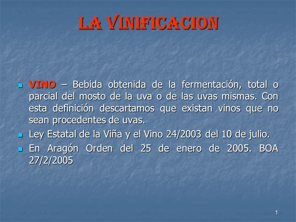 LA VINIFICACION