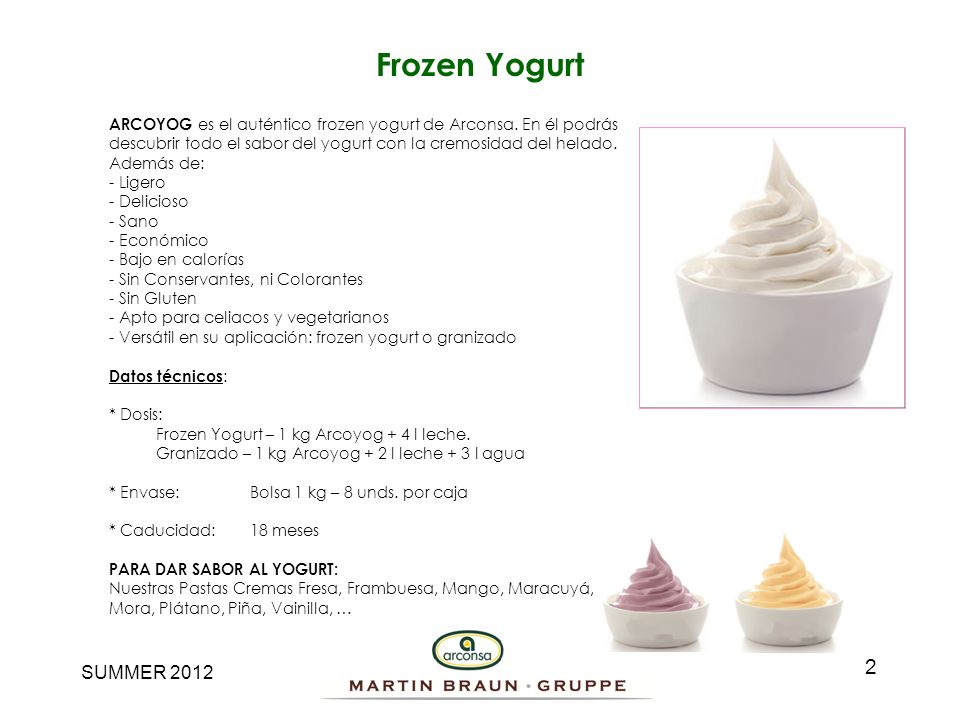Frozen Yogurt ARCOYOG es el auténtico frozen yogurt de Arconsa. En él podrás. descubrir todo el sabor del yogurt con la cremosidad del helado.