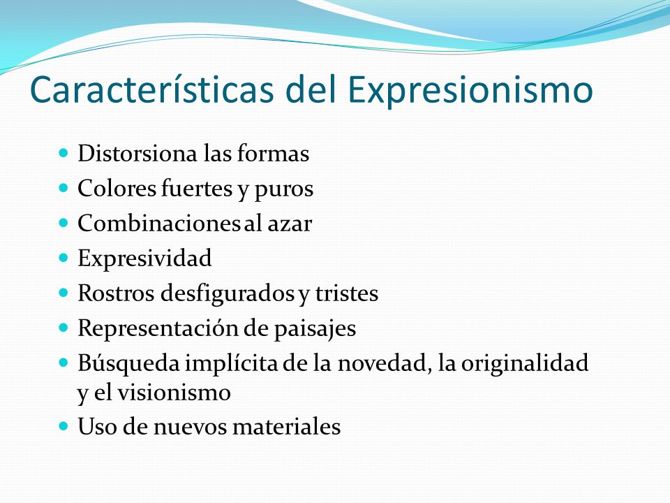 Características del Expresionismo