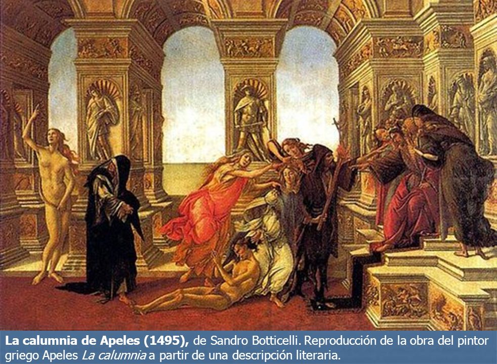 La calumnia de Apeles (1495), de Sandro Botticelli