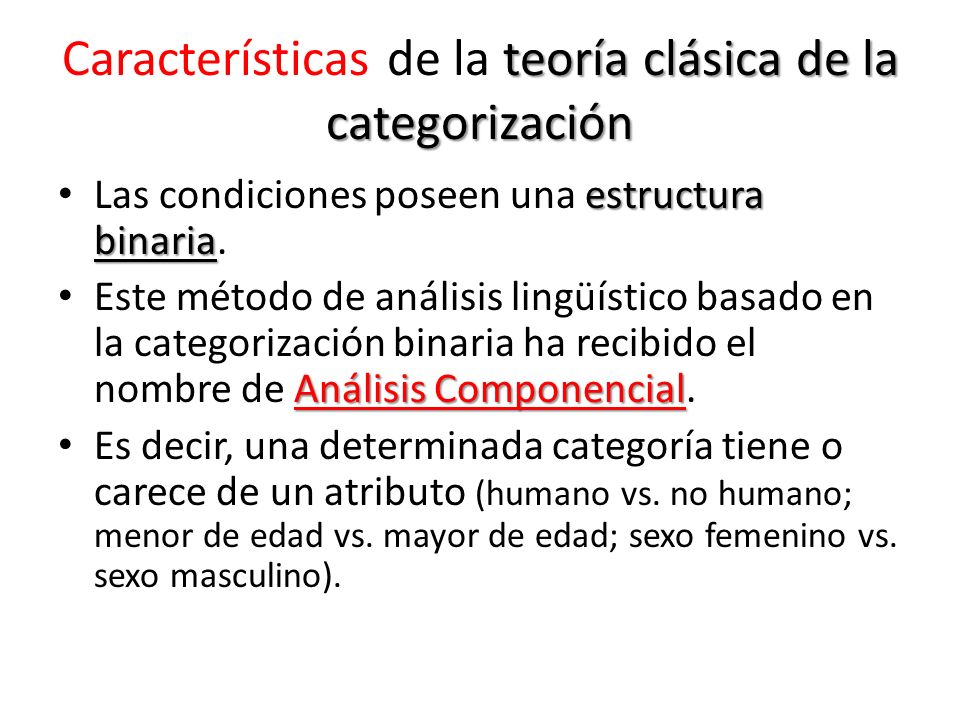 Características de la teoría clásica de la categorización