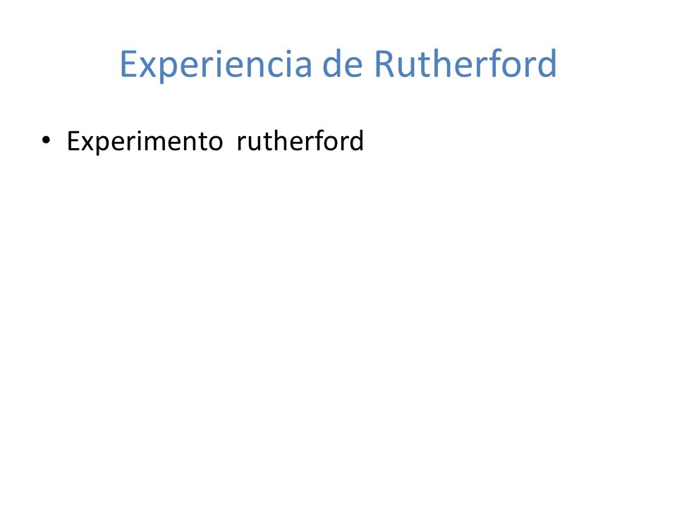 Experiencia de Rutherford