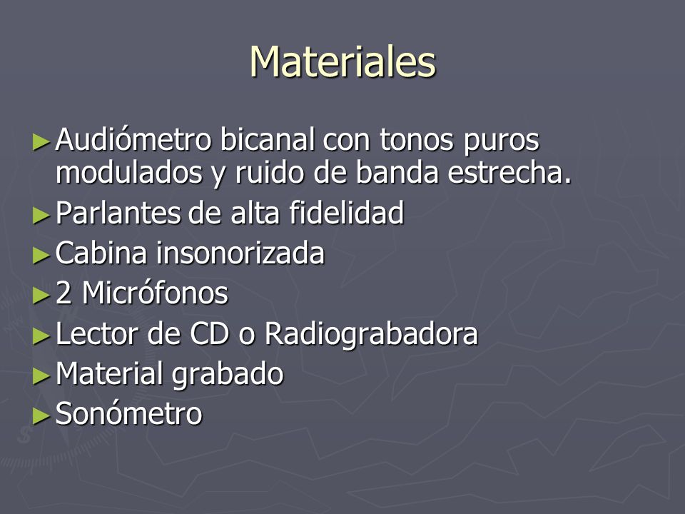 Materiales Audiómetro bicanal con tonos puros modulados y ruido de banda estrecha. Parlantes de alta fidelidad.