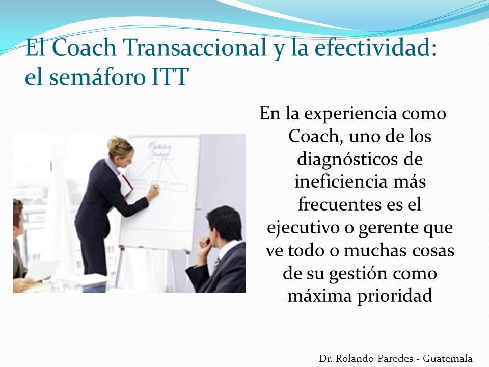 El Coach Transaccional y la efectividad: el semáforo ITT