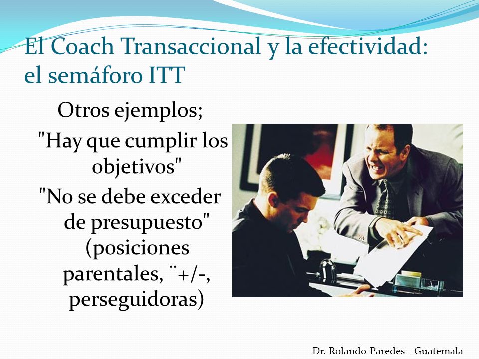 El Coach Transaccional y la efectividad: el semáforo ITT