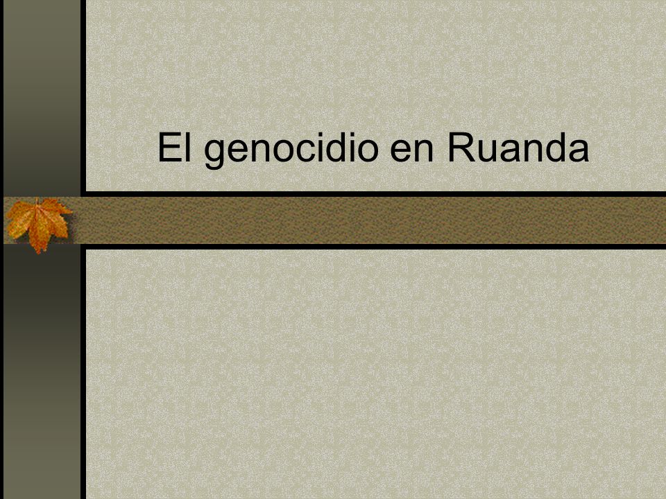 El genocidio en Ruanda