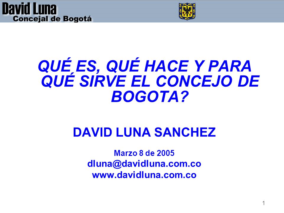 QUÉ ES, QUÉ HACE Y PARA QUÉ SIRVE EL CONCEJO DE BOGOTA
