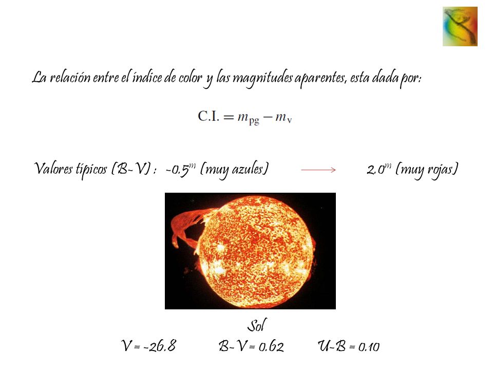 La relación entre el índice de color y las magnitudes aparentes, esta dada por: