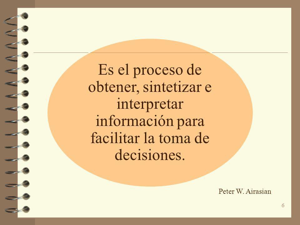 Es el proceso de obtener, sintetizar e interpretar información para facilitar la toma de decisiones.
