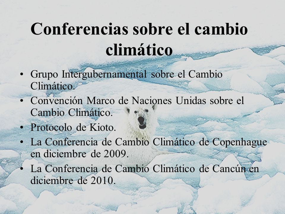 Conferencias sobre el cambio climático