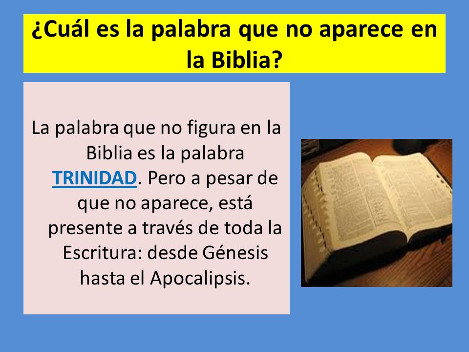 ¿Cuál es la palabra que no aparece en la Biblia