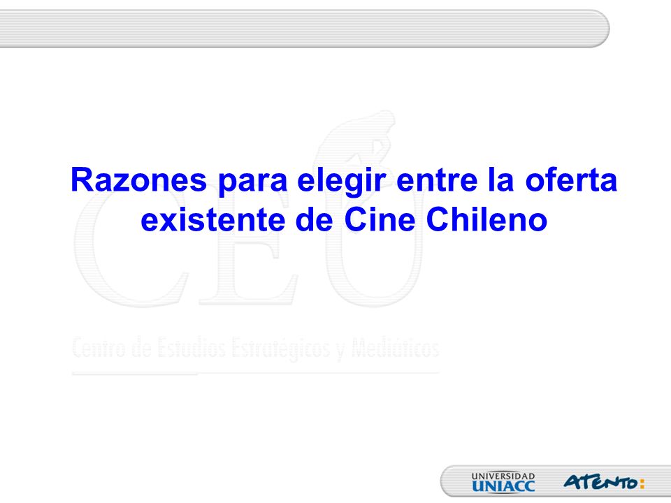 Razones para elegir entre la oferta existente de Cine Chileno