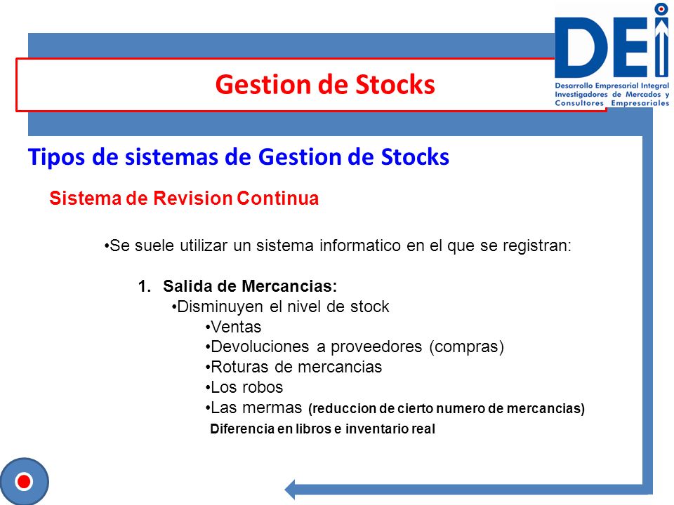 Gestion de Stocks Tipos de sistemas de Gestion de Stocks