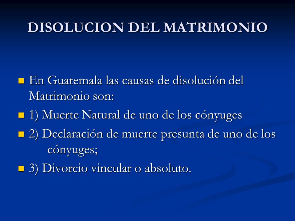DISOLUCION DEL MATRIMONIO