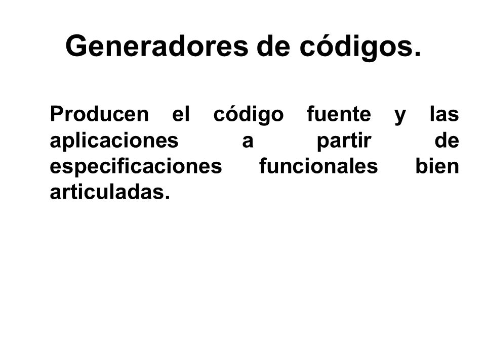 Generadores de códigos.
