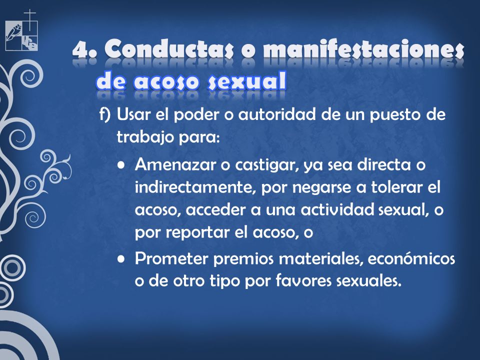 4. Conductas o manifestaciones de acoso sexual