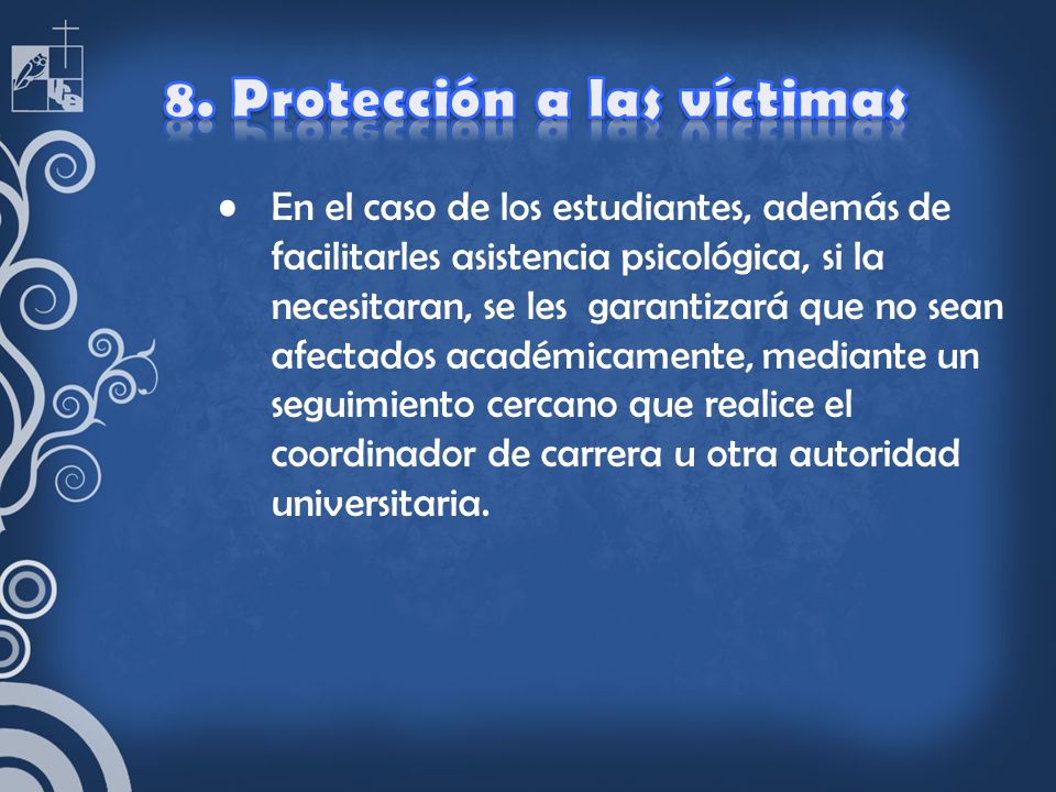 8. Protección a las víctimas
