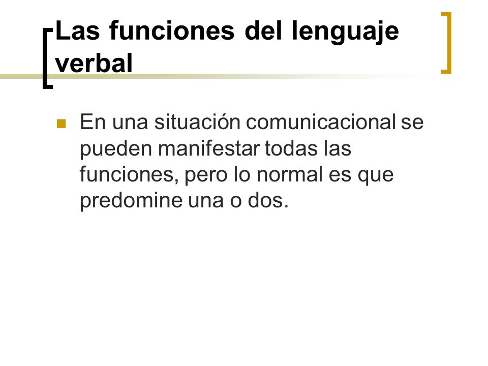 Las funciones del lenguaje verbal