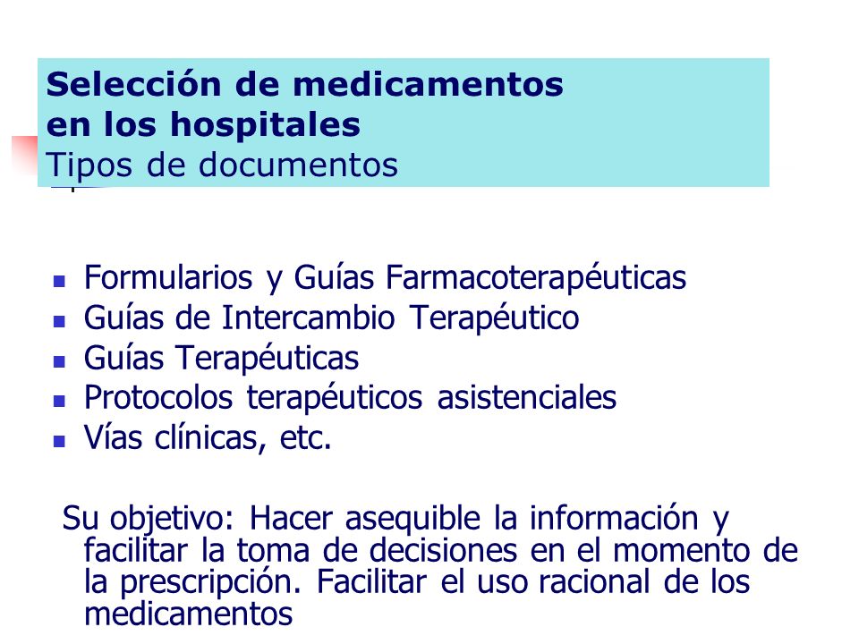 Selección de medicamentos en los hospitales Tipos de documentos