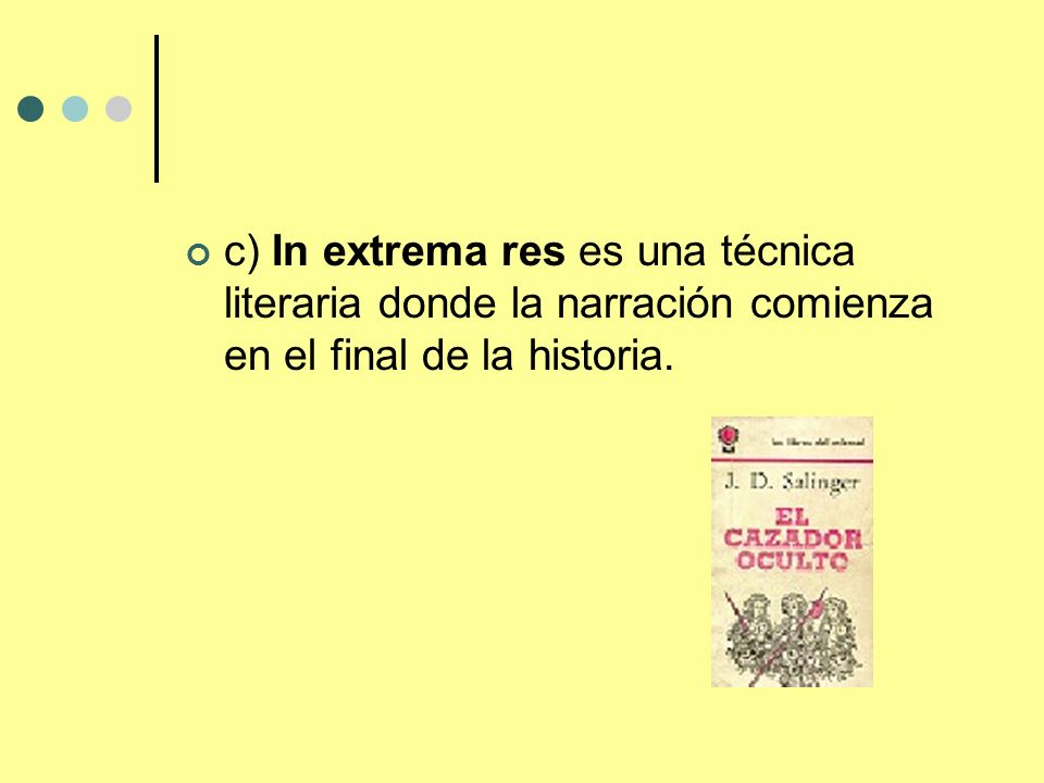 c) In extrema res es una técnica literaria donde la narración comienza en el final de la historia.