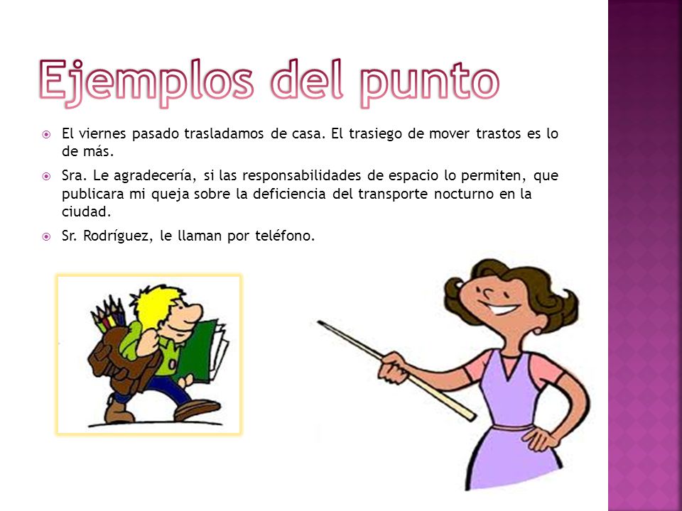 Ejemplos del punto El viernes pasado trasladamos de casa. El trasiego de mover trastos es lo de más.