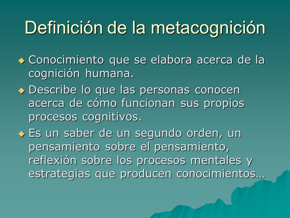 Definición de la metacognición