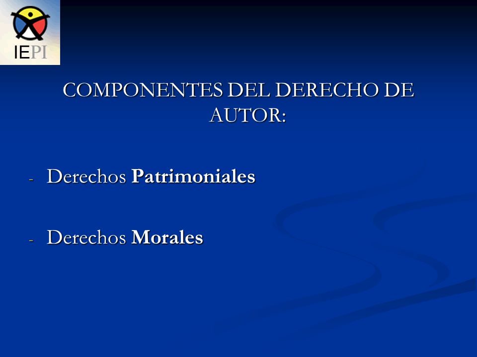 COMPONENTES DEL DERECHO DE AUTOR: