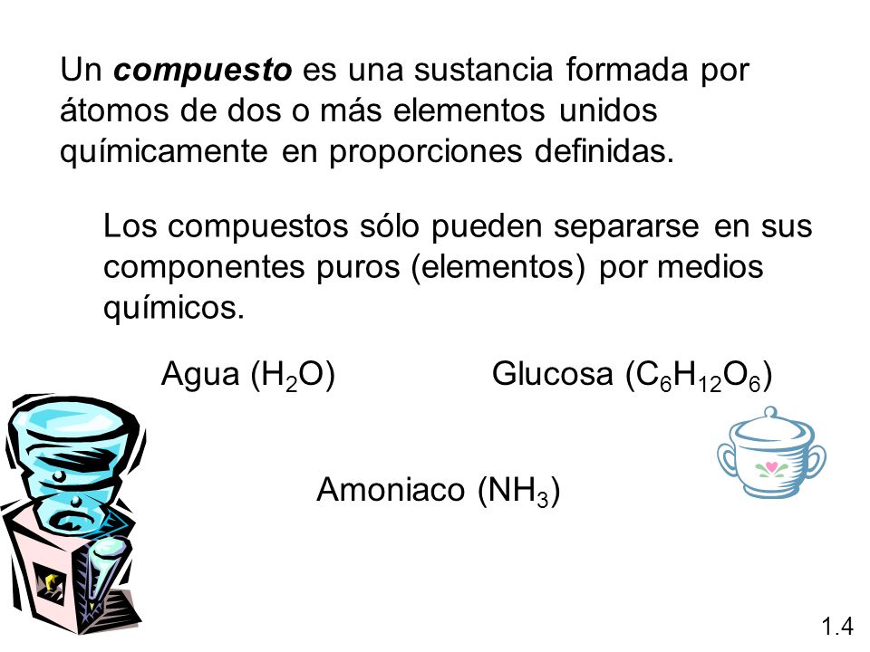 Un compuesto es una sustancia formada por átomos de dos o más elementos unidos químicamente en proporciones definidas.