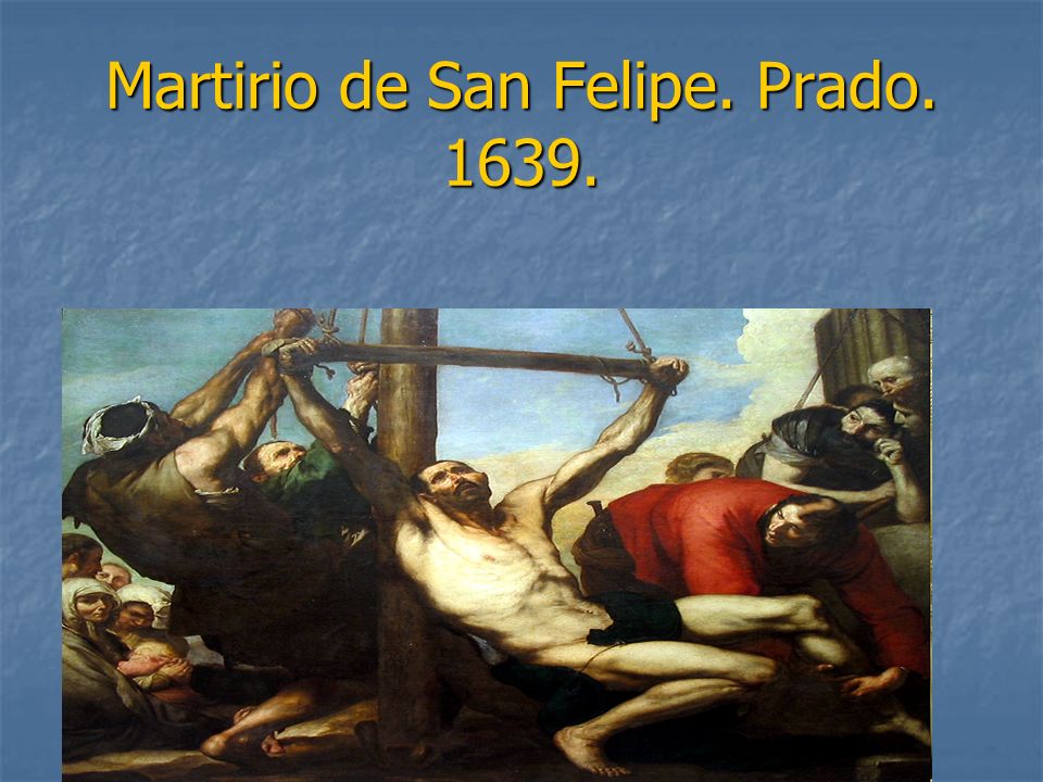Martirio de San Felipe. Prado