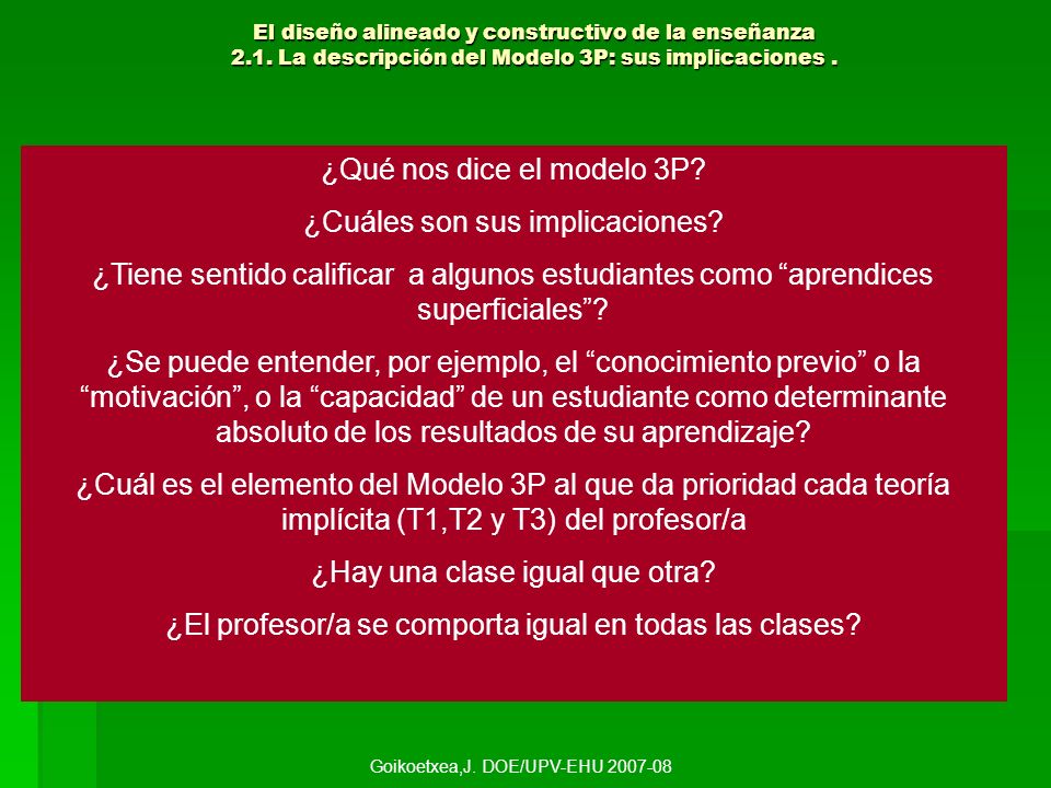 ¿Qué nos dice el modelo 3P ¿Cuáles son sus implicaciones