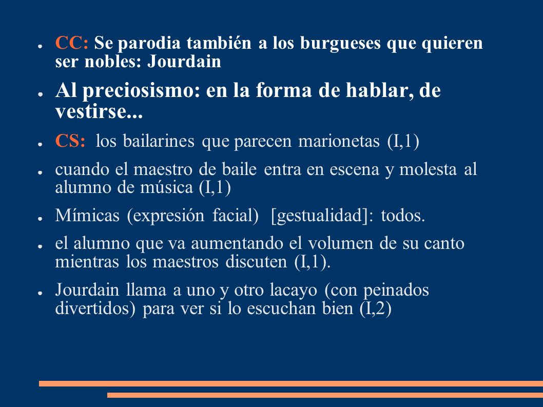 Al preciosismo: en la forma de hablar, de vestirse...