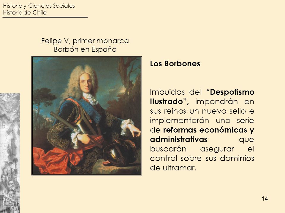 Felipe V, primer monarca Borbón en España