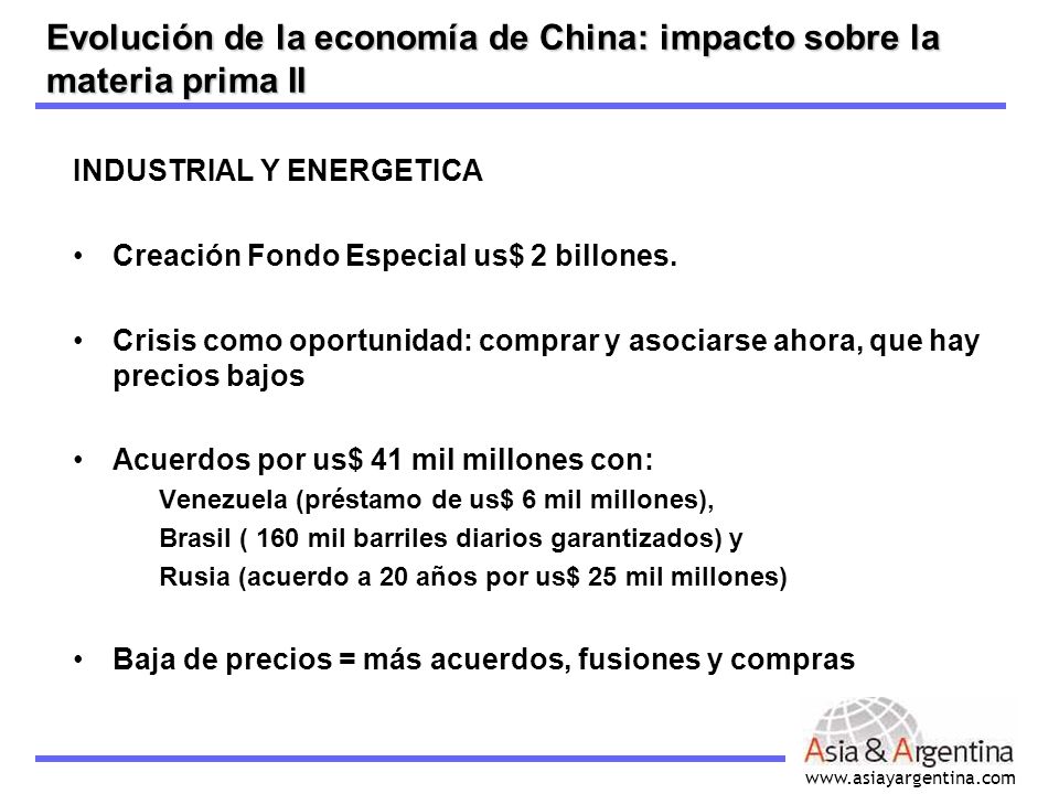 Evolución de la economía de China: impacto sobre la materia prima II