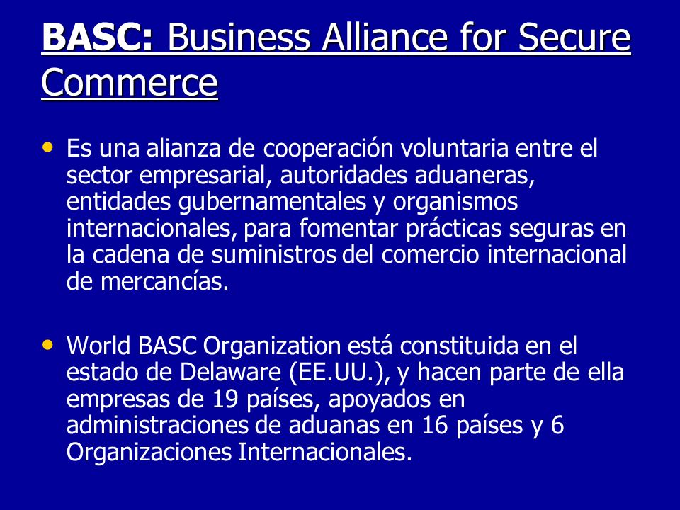 BASC: Business Alliance for Secure Commerce