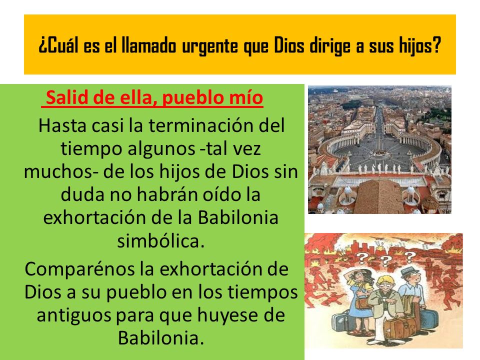¿Cuál es el llamado urgente que Dios dirige a sus hijos
