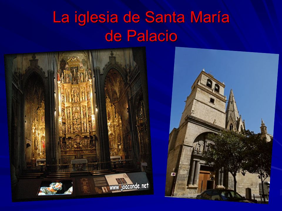 La iglesia de Santa María de Palacio