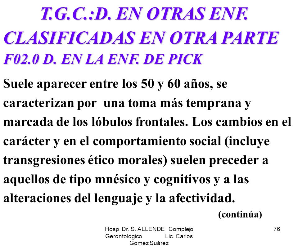 Hosp. Dr. S. ALLENDE Complejo Gerontológico Lic. Carlos Gómez Suárez