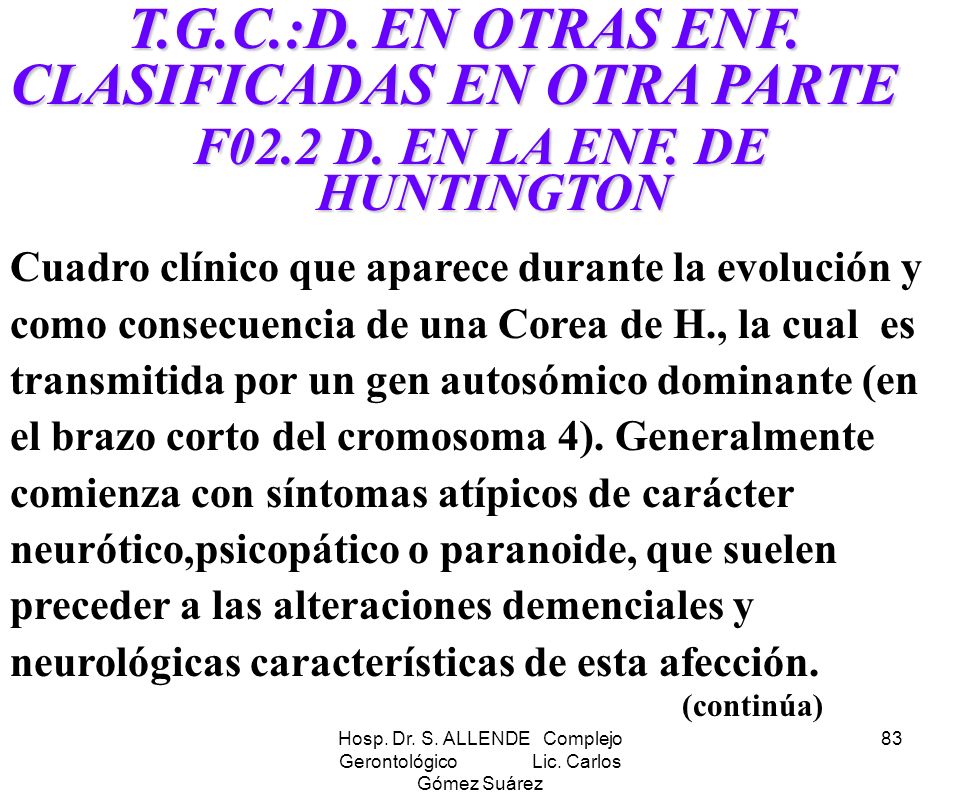 Hosp. Dr. S. ALLENDE Complejo Gerontológico Lic. Carlos Gómez Suárez