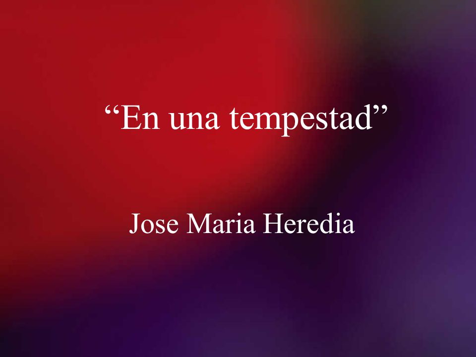 En una tempestad Jose Maria Heredia