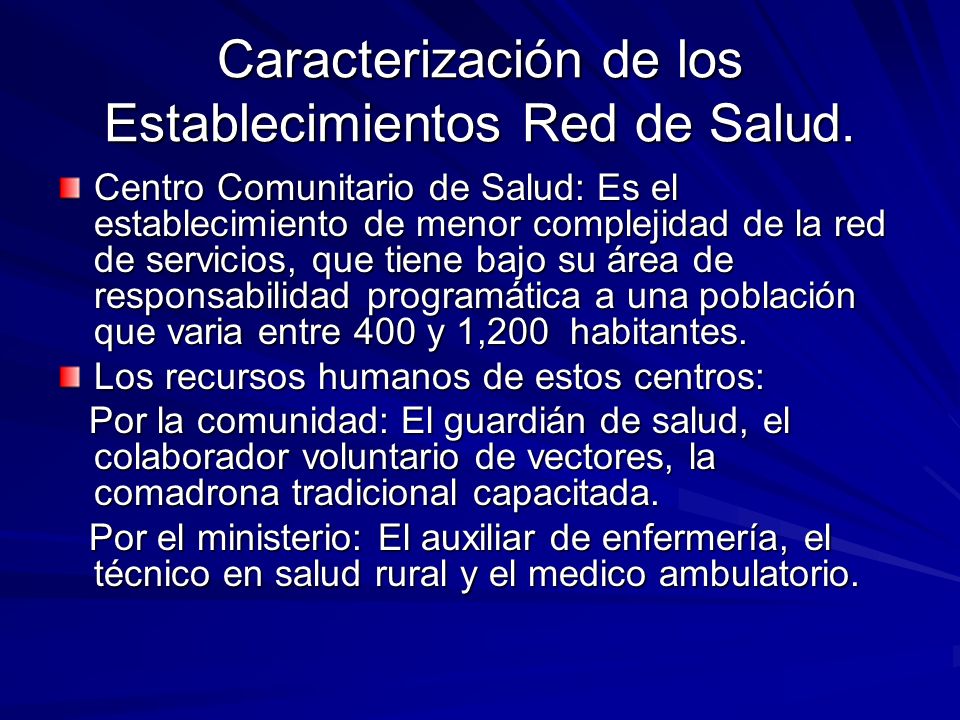 Caracterización de los Establecimientos Red de Salud.