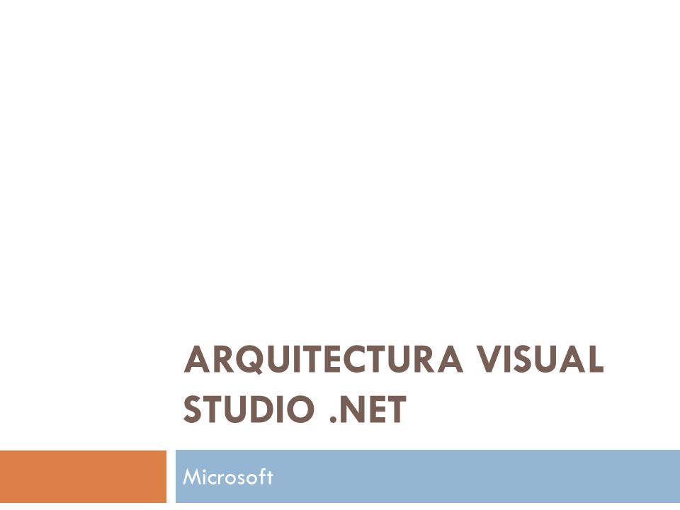 ARQUITECTURA VISUAL STUDIO .NET