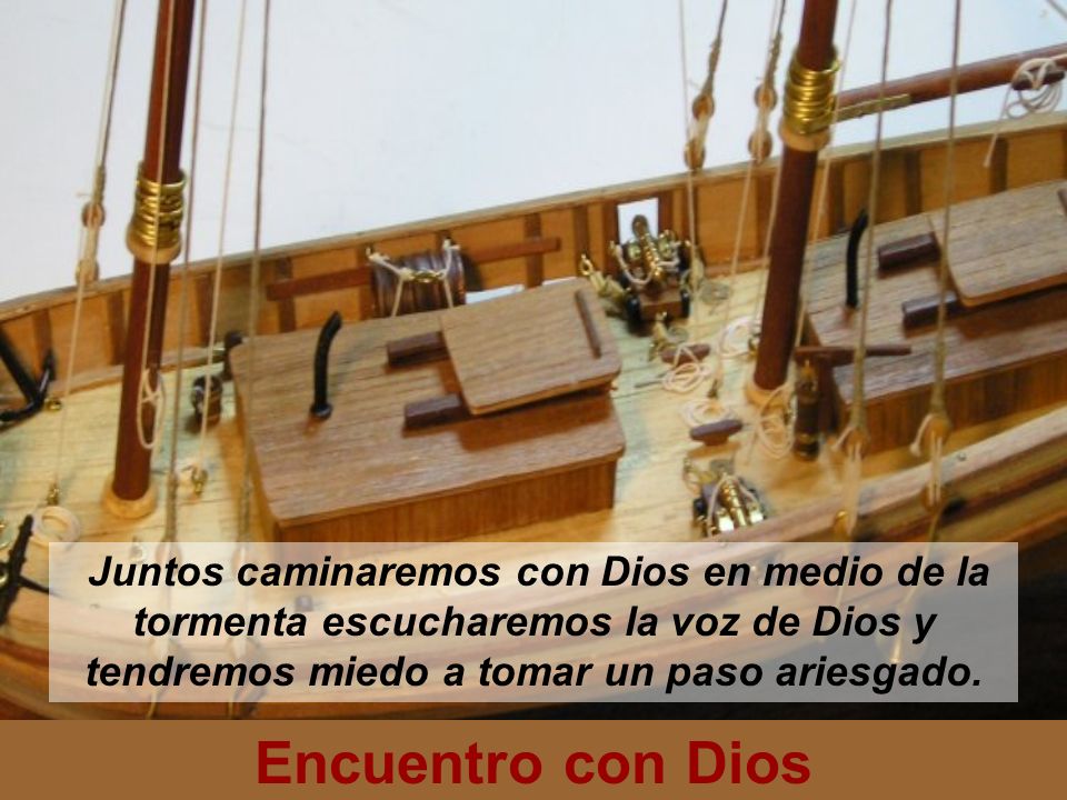 Juntos caminaremos con Dios en medio de la tormenta escucharemos la voz de Dios y tendremos miedo a tomar un paso ariesgado.