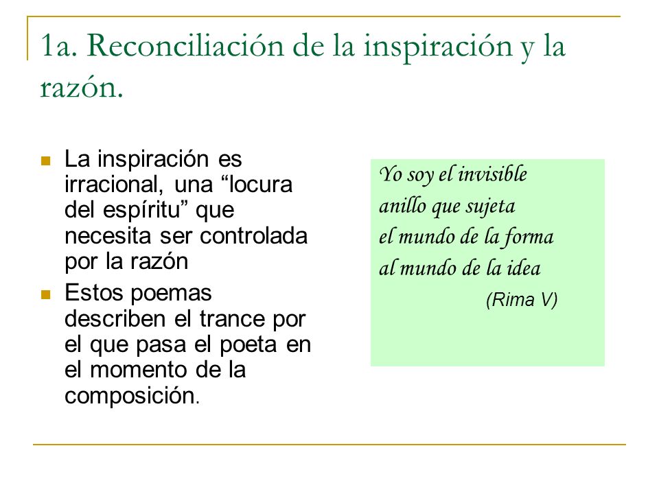 1a. Reconciliación de la inspiración y la razón.