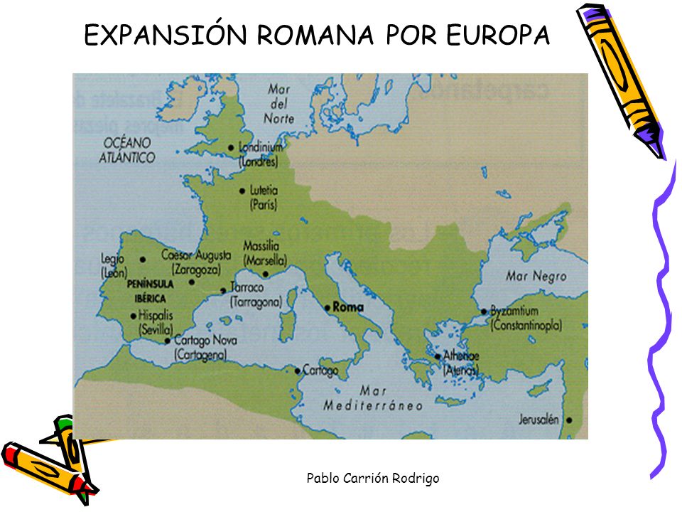 EXPANSIÓN ROMANA POR EUROPA