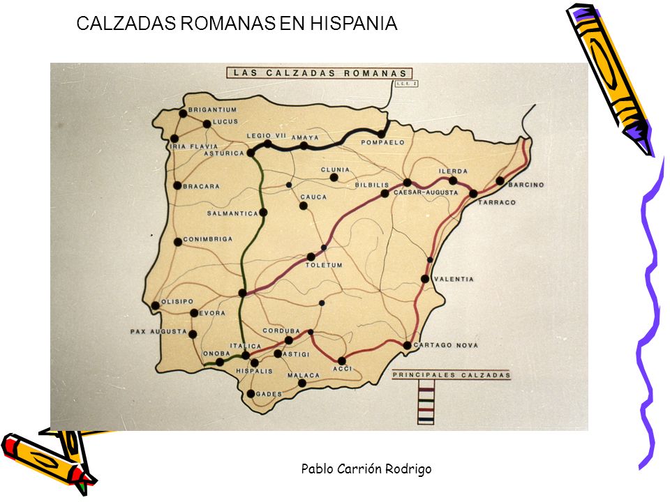CALZADAS ROMANAS EN HISPANIA