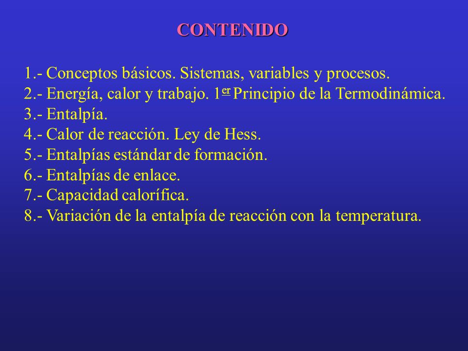 CONTENIDO 1.- Conceptos básicos. Sistemas, variables y procesos.