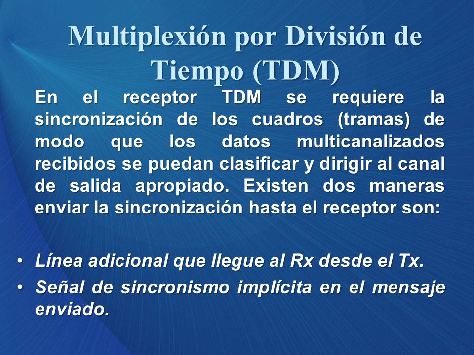 Multiplexión por División de Tiempo (TDM)